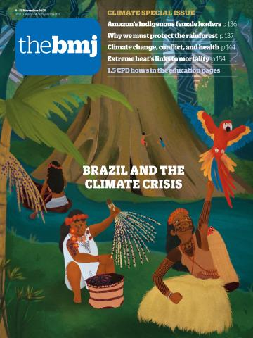 BMJ magazine cover announcing a climate special issue: 'Brazil and the Climate Crisis' with indigenous people in a rainforest setting, drums and baskets nearby.